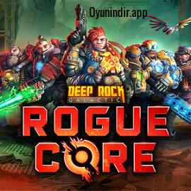Deep Rock Galactic: Rogue Core 2026 Full indir Türkçe