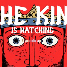 The King is Watching Free Download