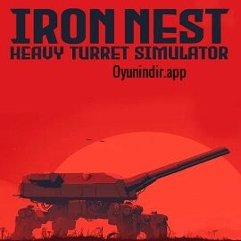 IRON NEST Heavy Turret Simulator İndir Türkçe