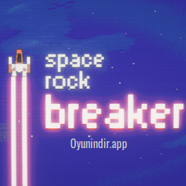 Space Rock Breaker 2026 İndir Full Türkçe