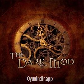 The Dark Mod İndir