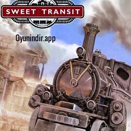 Sweet Transit Full Indir